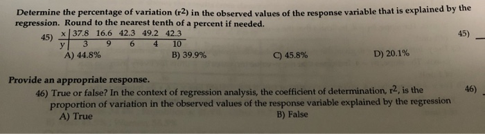 Solved Determine the percentage of variation (r2) in the | Chegg.com