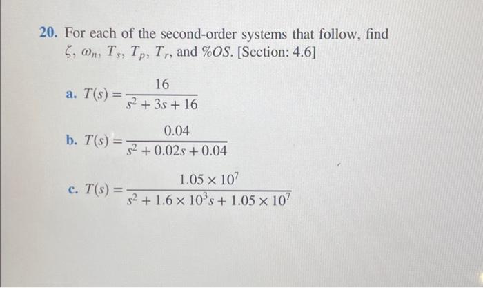 Solved 20. For each of the second-order systems that follow, | Chegg.com