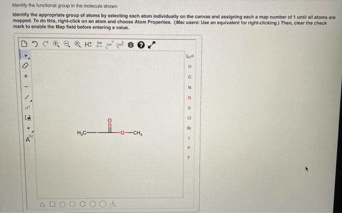 Solved Identify the functional group in the molecule shown . | Chegg.com