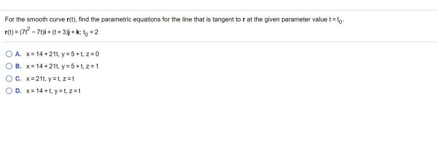Solved For the smooth curve r(t), find the parametric | Chegg.com