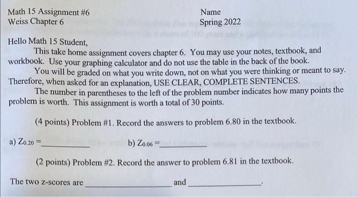 Solved Math 15 Assignment #6 Weiss Chapter 6 Name Spring | Chegg.com
