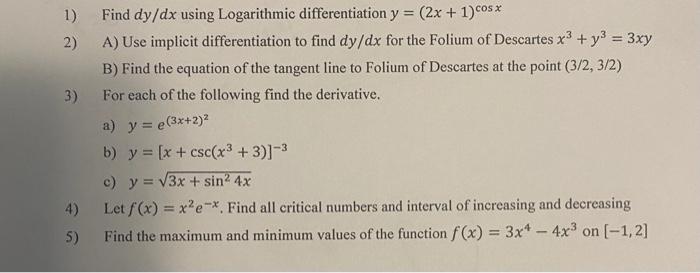 Solved 1 Find Dydx Using Logarithmic Differentiation 4010