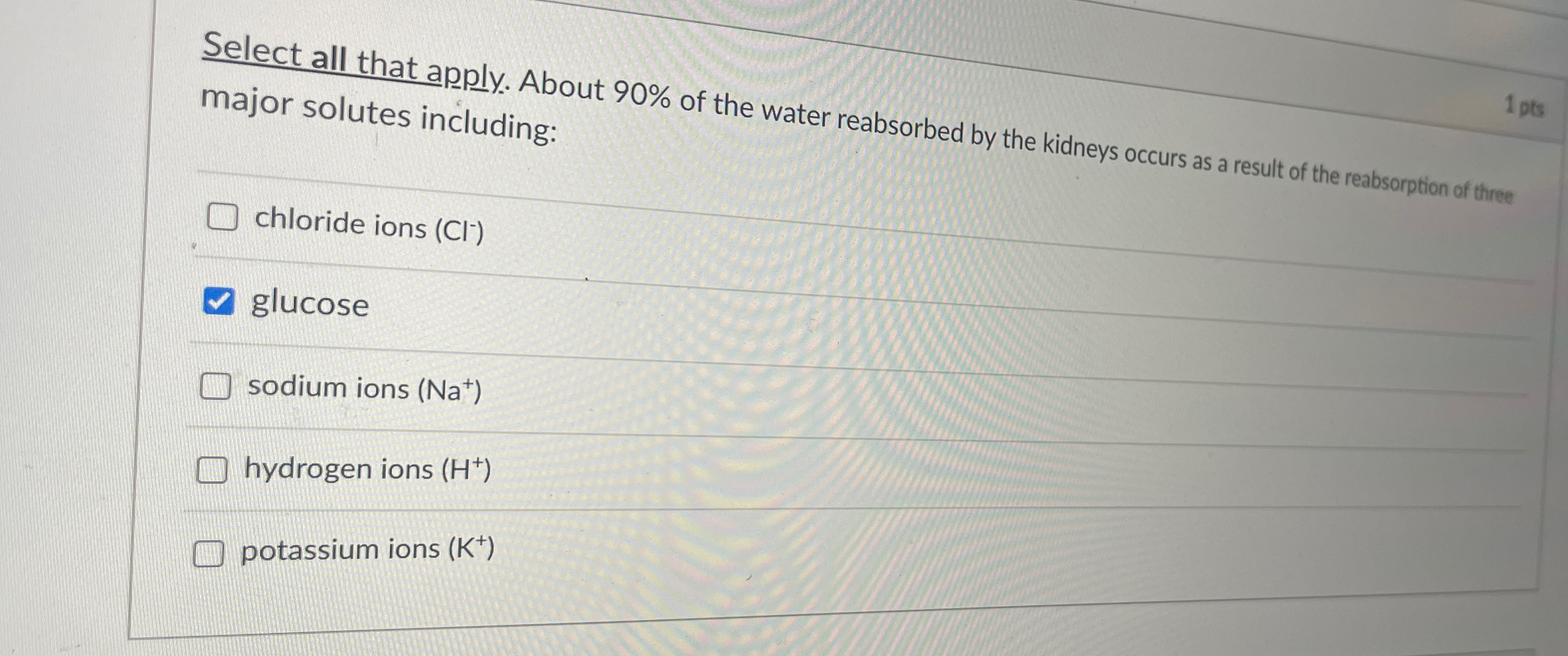 Solved Select all that apply. About 90% ﻿of the water | Chegg.com