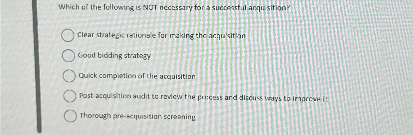 Solved Which of the following is NOT necessary for a | Chegg.com