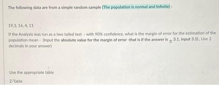 Solved The following data are from a simple random sample | Chegg.com