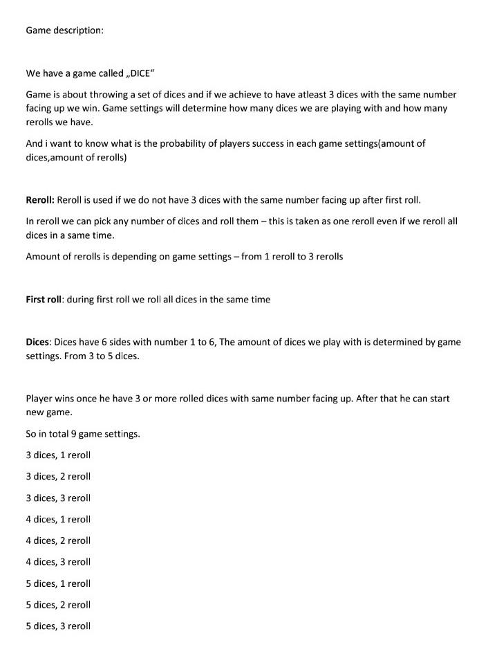 Solved Game description We have a game called "DICE" Game