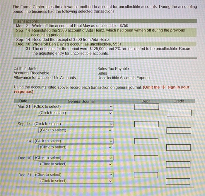 Solved The Frame Center uses the allowance method to account | Chegg.com