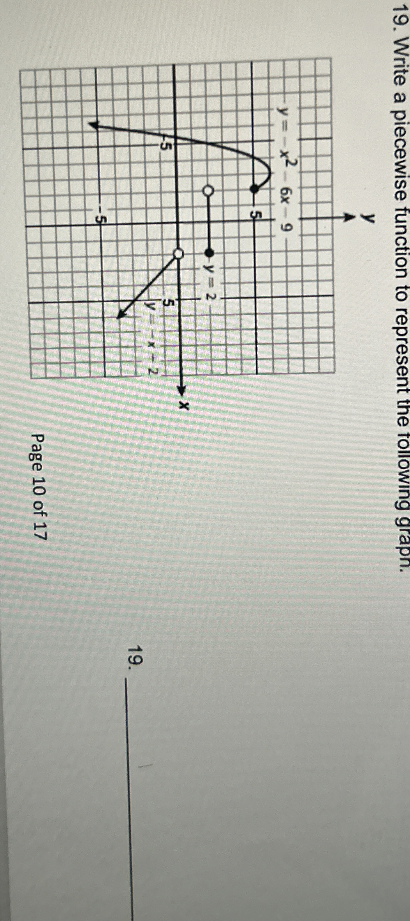 Solved Write a piecewise function to represent the following | Chegg.com