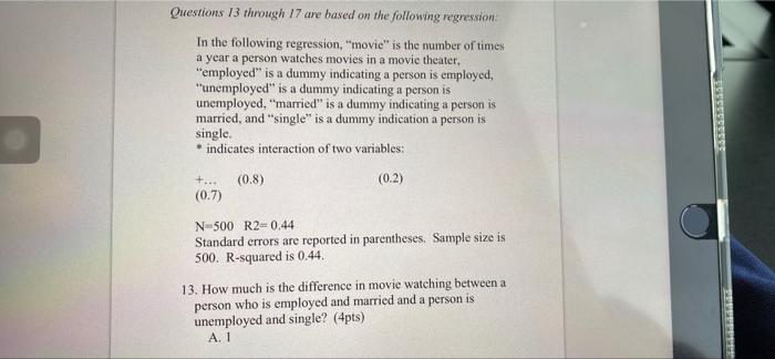 Solved Questions 13 through 17 are based on the following | Chegg.com
