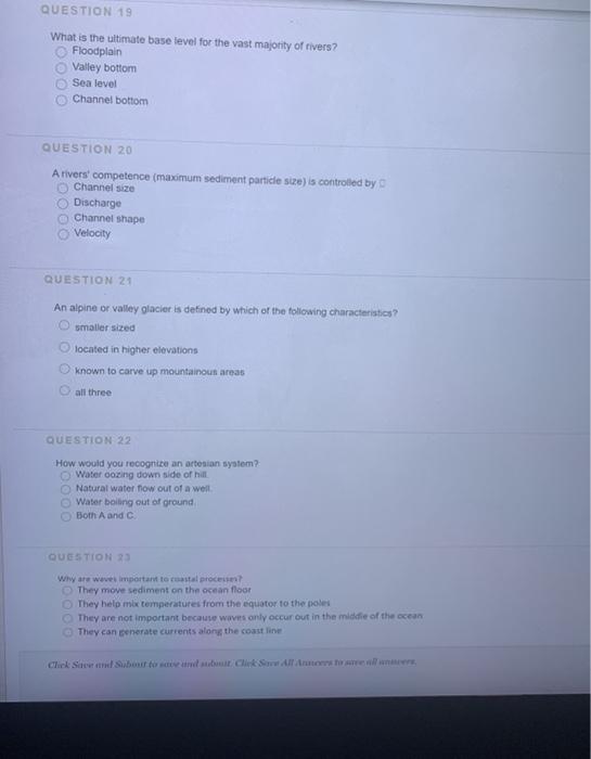 Solved QUESTION 19 What is the ultimate base level for the