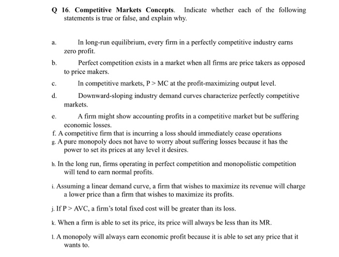 Which Of The Following Statements About Competitive Advantage Is True Solved Q 16. Competitive Markets Concepts. Indicate whether | Chegg.com