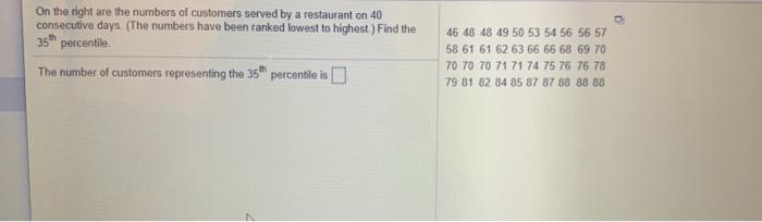 Solved On the right are the numbers of customers served by a | Chegg.com