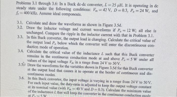 Solved Problems 3.1 through 3.6 : In a Buck dc-dc converter, | Chegg.com