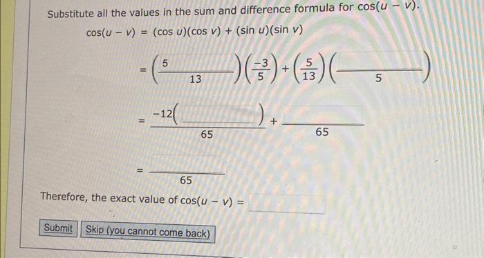 Solved Substitute all the values in the sum and difference | Chegg.com