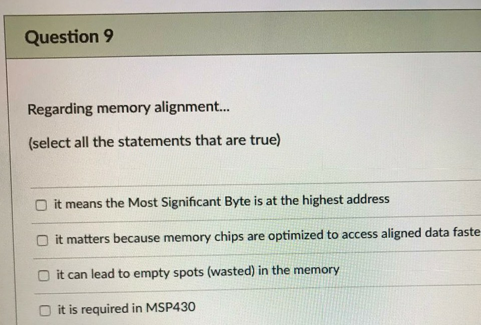 Solved Question 9 Regarding memory alignment... (select all | Chegg.com
