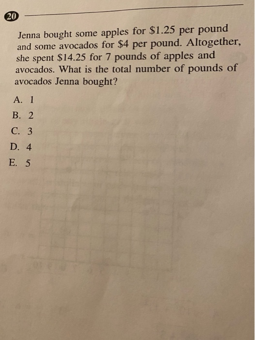 Solved 20 Jenna bought some apples for 1.25 per pound and