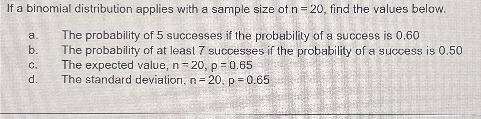 Solved If a binomial distribution applies with a sample size | Chegg.com