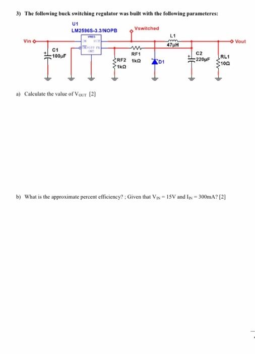 3) The following buck switching regulator was built | Chegg.com