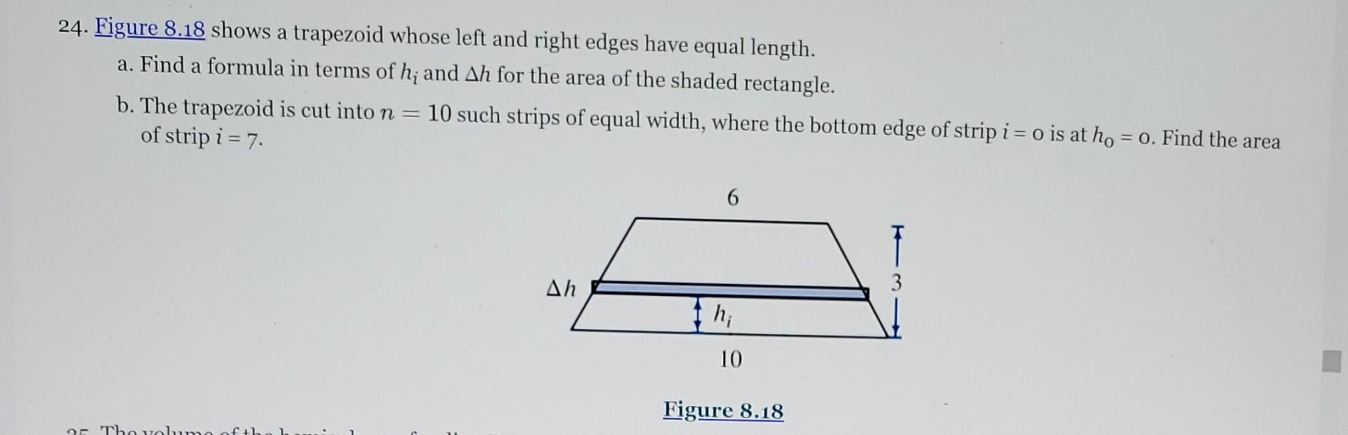 Solved a 24. Figure 8.18 shows a trapezoid whose left and | Chegg.com