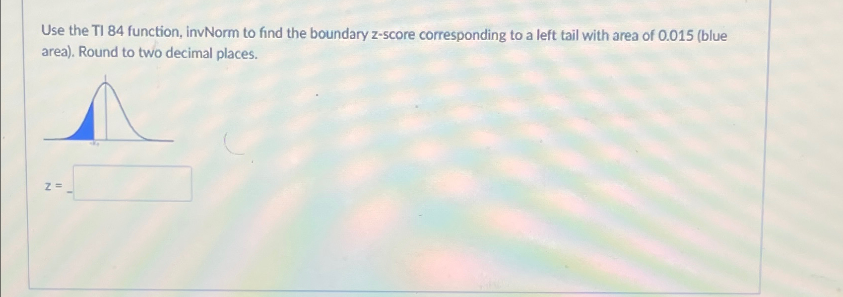 Solved Use the TI 84 ﻿function, invNorm to find the boundary