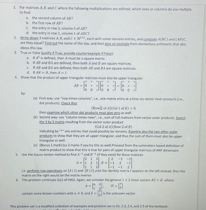Solved 1. For matrices A,B, and C where the following | Chegg.com