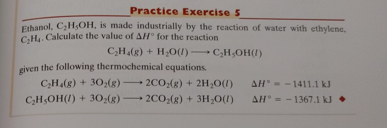 Solved Practice Exercise 5 Ethanol C2H5OH is made Chegg