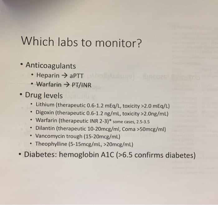 Solved Which labs to monitor? Anticoagulants Heparin →PTT | Chegg.com