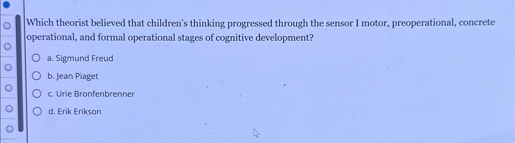 Solved Which theorist believed that children s thinking Chegg