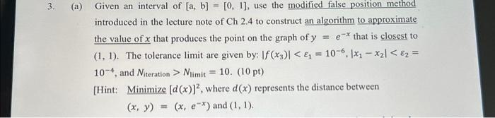 Solved (a) Given an interval of [a,b]=[0,1], use the | Chegg.com