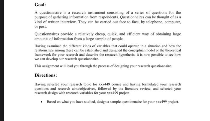 Solved Goal A Questionnaire Is A Research Instrument Chegg Com