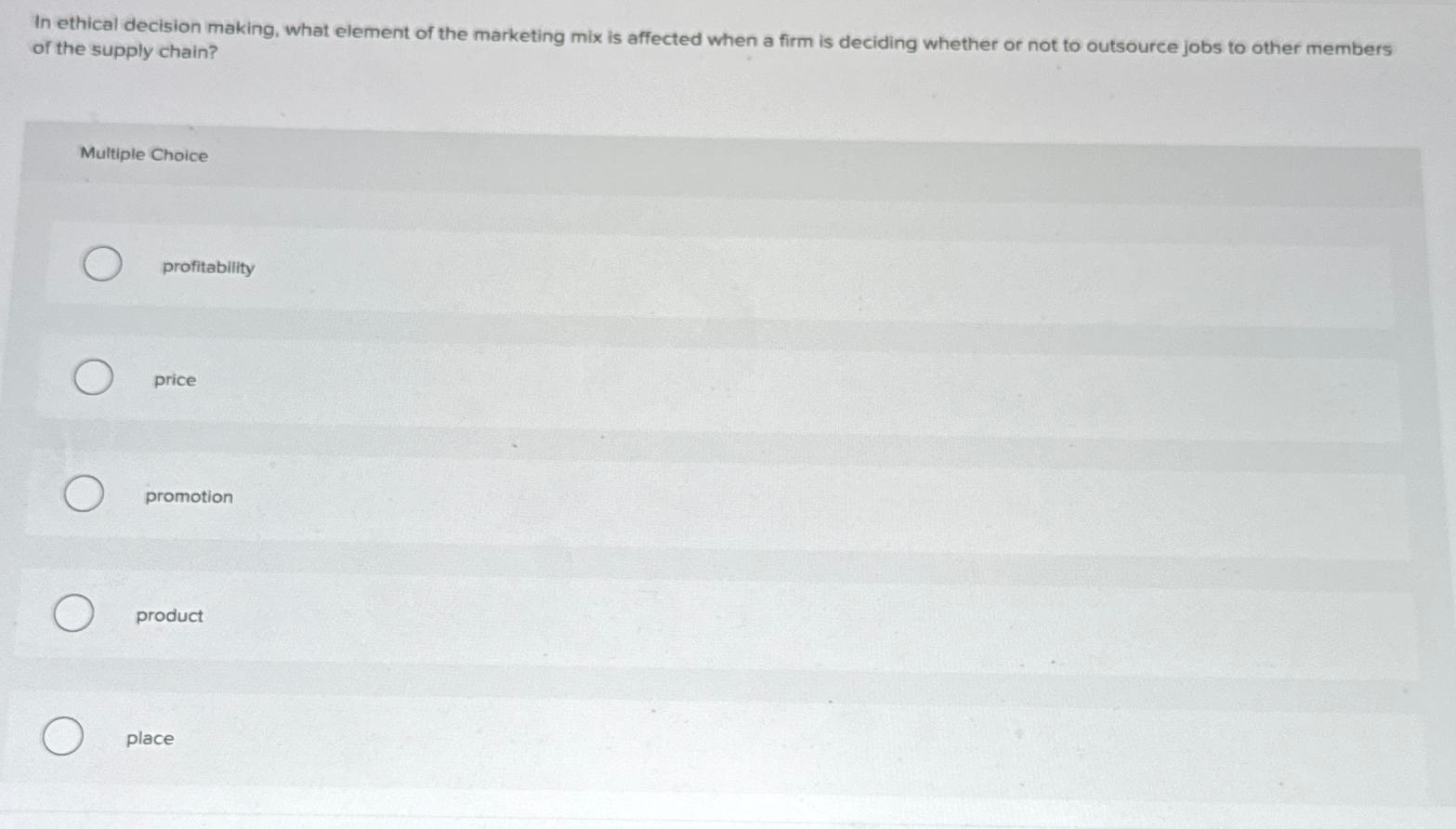 Solved In ethical decision making, what element of the | Chegg.com