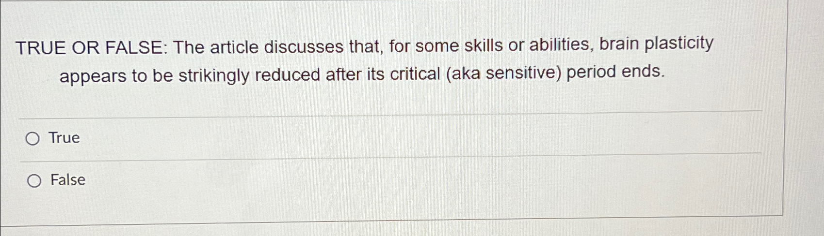 Critical Period and Brain Plasticity