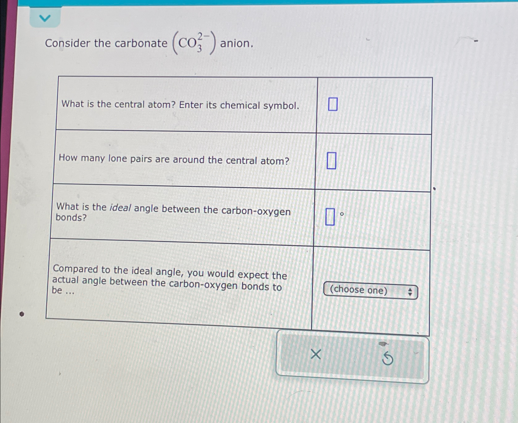 Solved Consider the carbonate (CO32-) ﻿anion.	able[[What is | Chegg.com