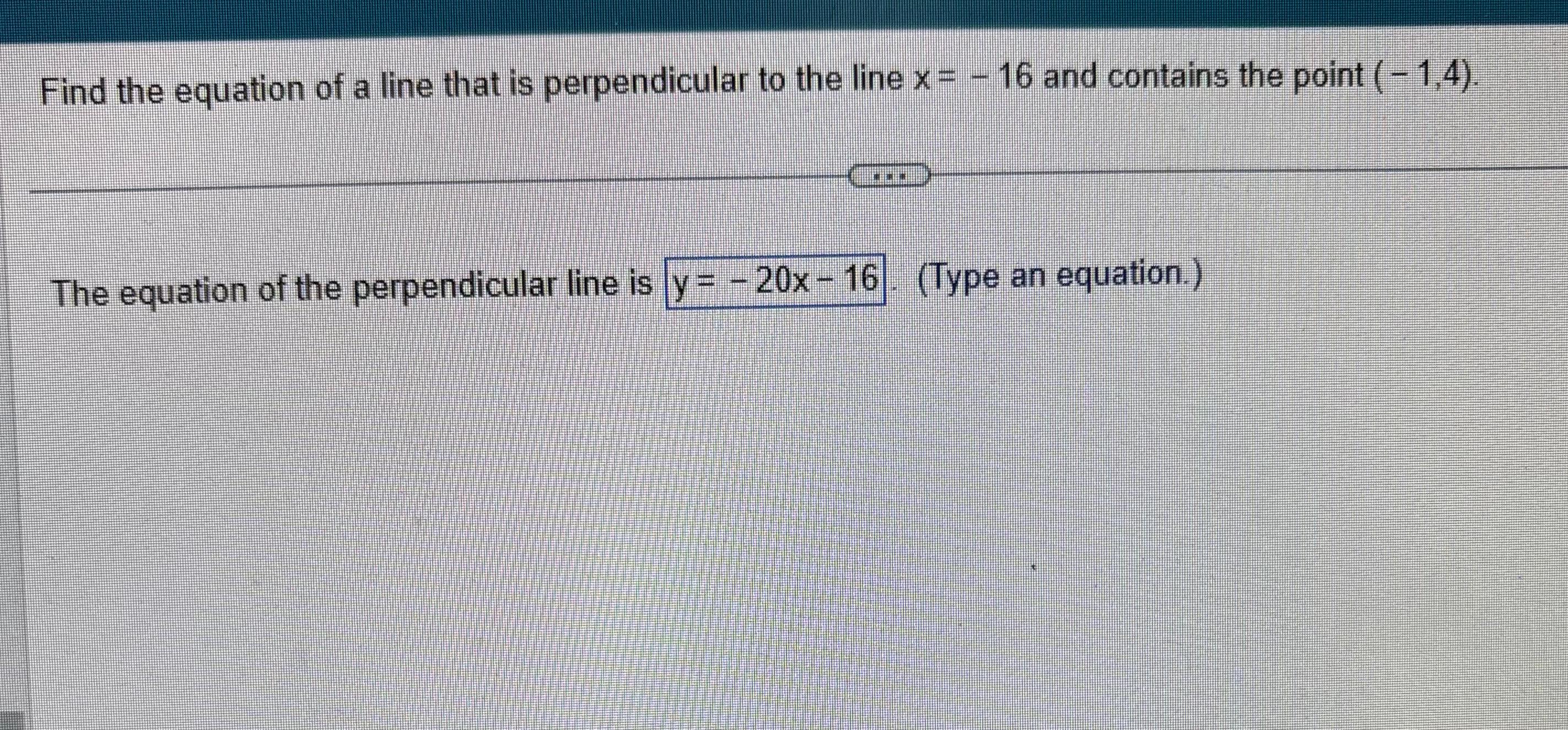 Solved Find the equation of a line that is perpendicular to | Chegg.com
