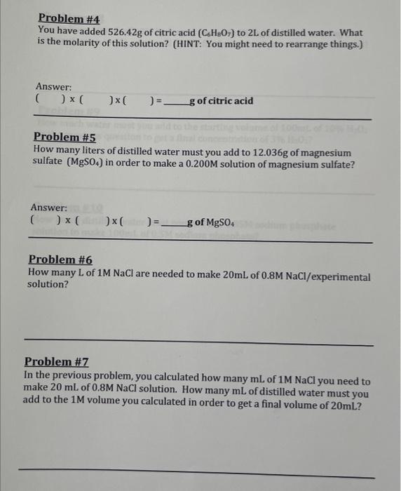 Solved Problem #4 You Have Added 526.42 G Of Citric Acid | Chegg.com
