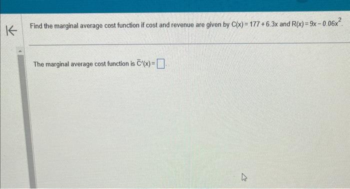 Solved Find the marginal average cost function if cost and | Chegg.com
