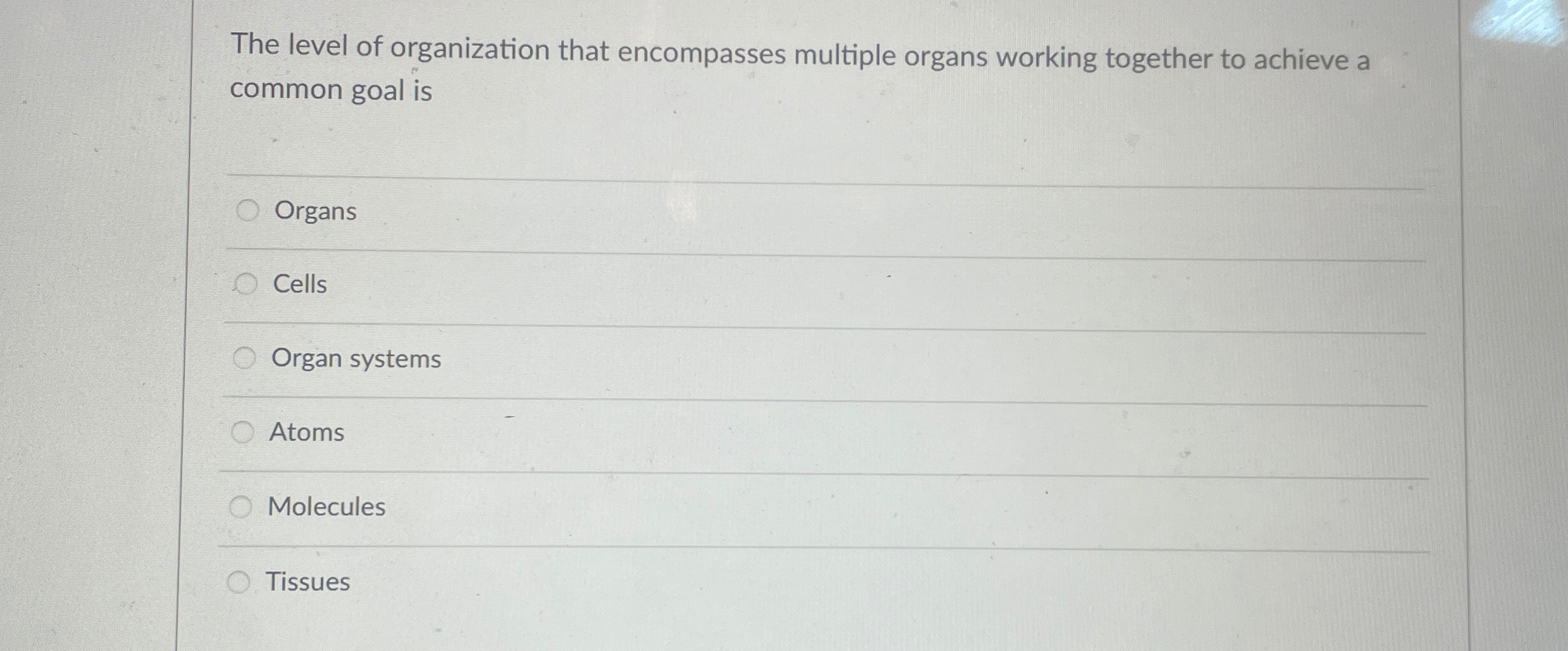 Solved The level of organization that encompasses multiple | Chegg.com