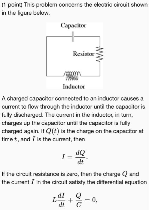 Solved (1 point) This problem concerns the electric circuit | Chegg.com