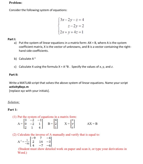 Solved Problem Consider The Following System Of Equations Chegg Com
