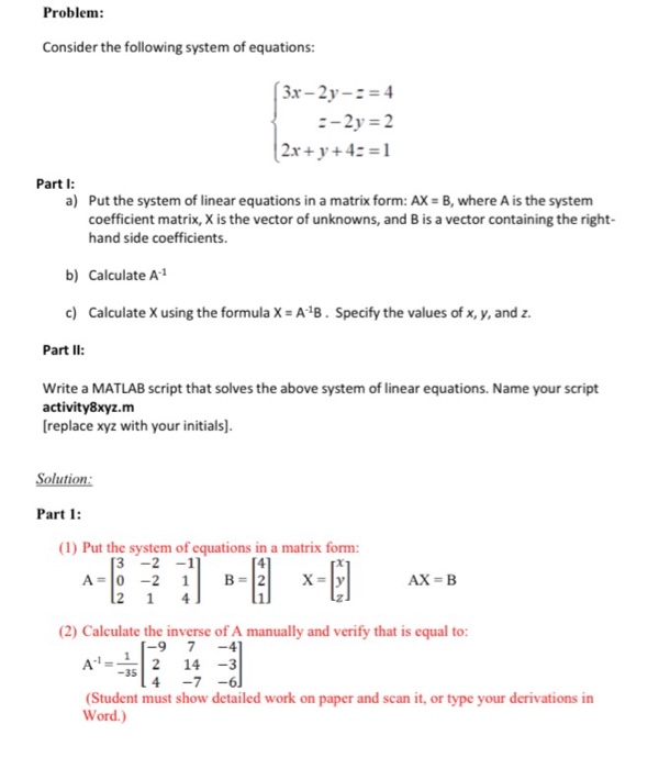 Problem Consider The Following System Of Equations Chegg Com