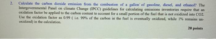 Solved 2. Calculate the carbon dioxide emission from the | Chegg.com