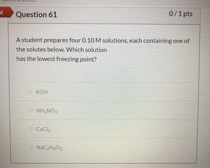 Question 61 0 1 Pts A Student Prepares Four 0 10 M Chegg 