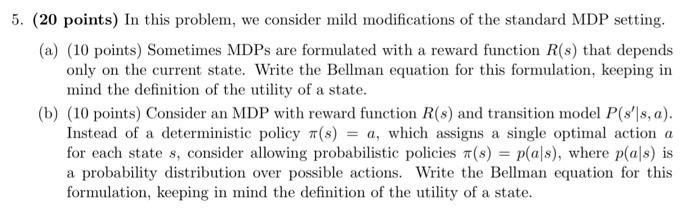 Solved 5. (20 points) In this problem, we consider mild | Chegg.com