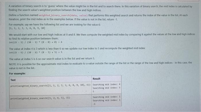 Solved A variation of binary search is to guess where the | Chegg.com