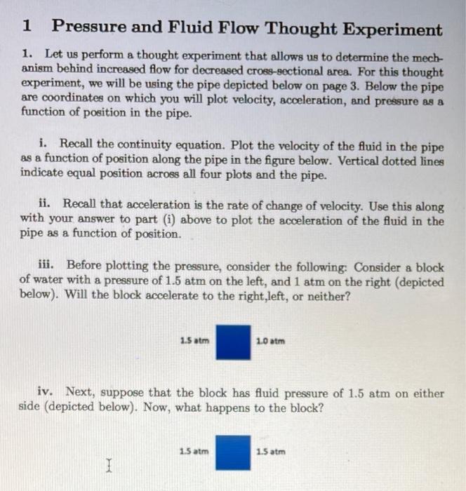 Solved 1 Pressure and Fluid Flow Thought Experiment 1. Let | Chegg.com