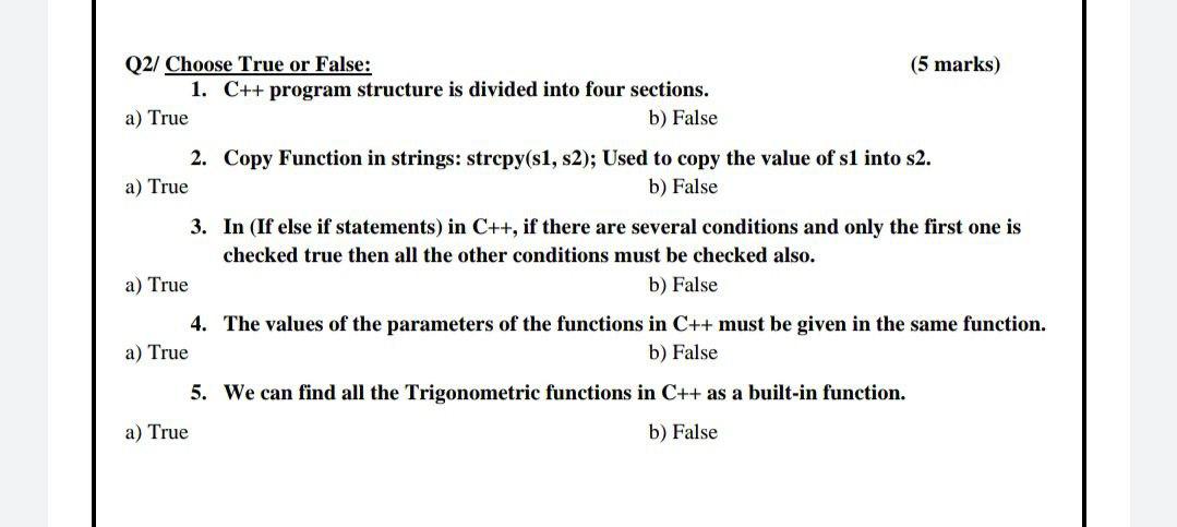 Solved Q2/ Choose True or False: (5 marks) 1. C++ program | Chegg.com
