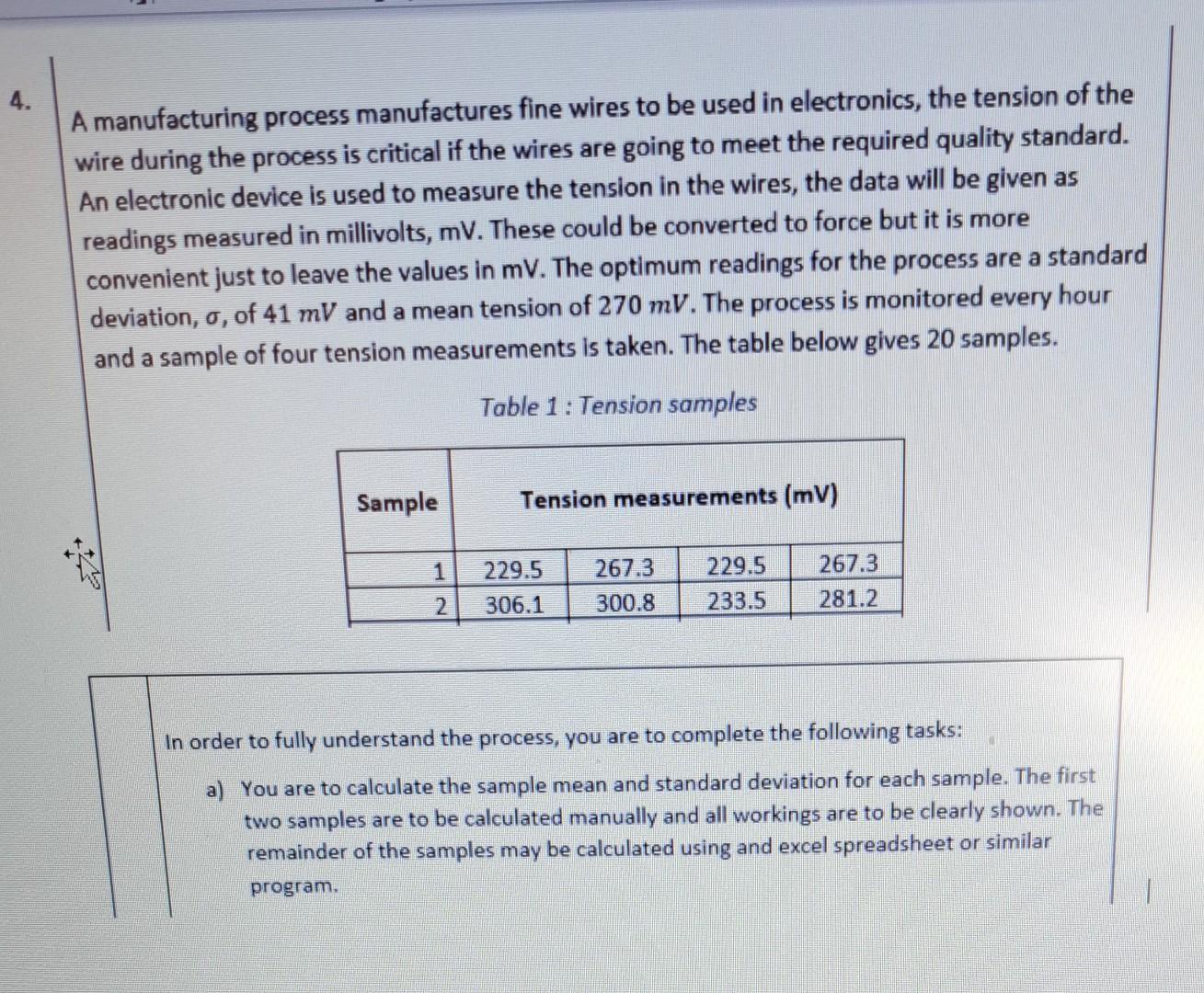 Solved A manufacturing process manufactures fine wires to be | Chegg.com