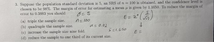 Solved 3. Suppose the population standard deviation is 5, an | Chegg.com