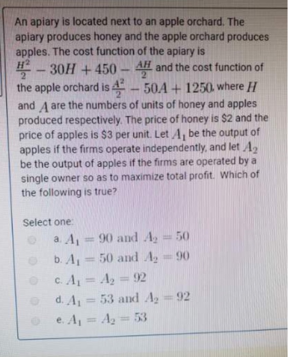 Solved -30H + 450 - All and the cost function of An apiary | Chegg.com