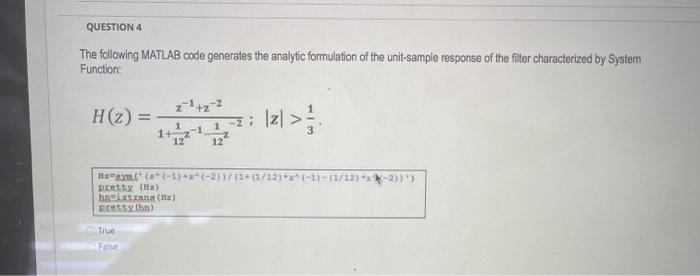 Solved QUESTION 4 The following MATLAB code generates the | Chegg.com